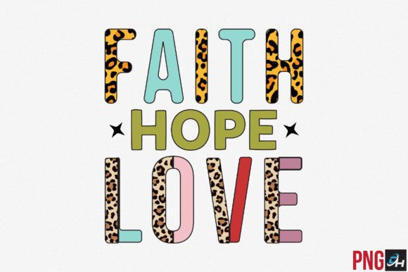 Faith Hope Love -Sublimation: Crafts & Design Asset Review