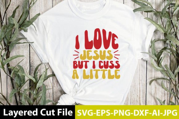 I Love Jesus but I Cuss a Little Retro Crafts Review