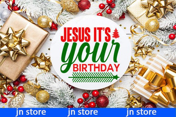 Jesus It's Your Birthday 2 & Crafts