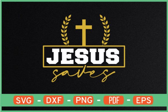 Jesus Saver T‑Shirt Design Svg for Crafters & Handmade Business
