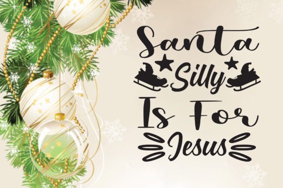 Silly Santa is for Jesus 01 Crafts